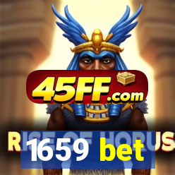 1659 bet